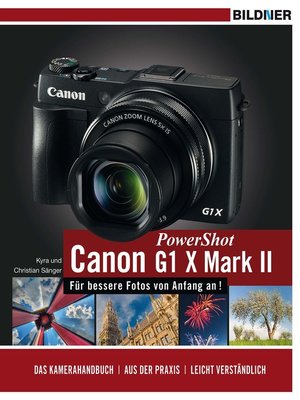 cover image of Canon PowerShot G1 X Mark II--Für bessere Fotos von Anfang an!